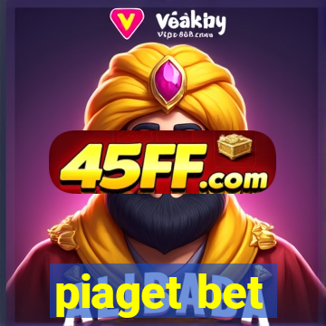 piaget bet